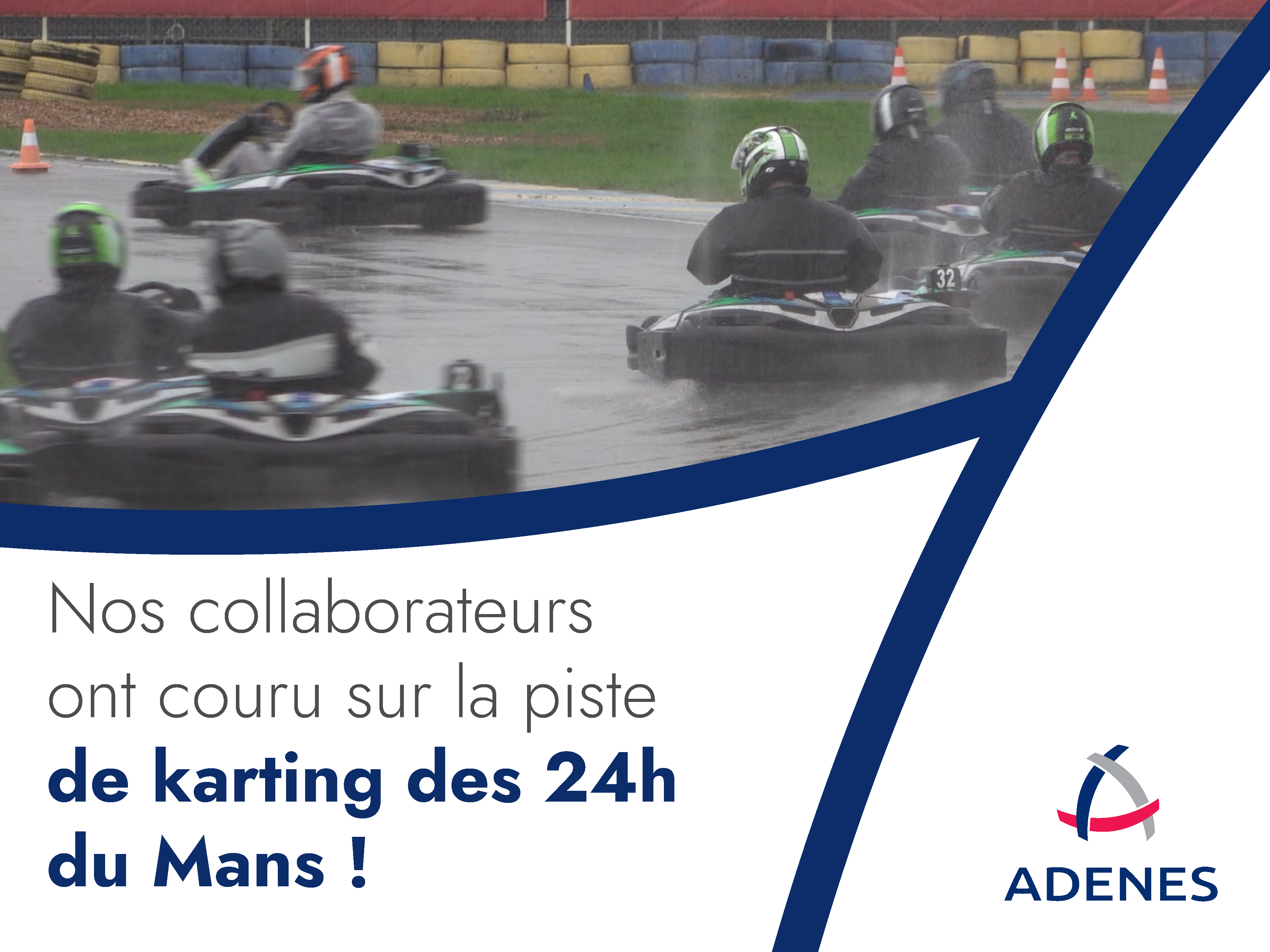 Read more about the article Our employees took part in the final of our AdenesRace… on the 24-hour Le Mans circuit. 👥