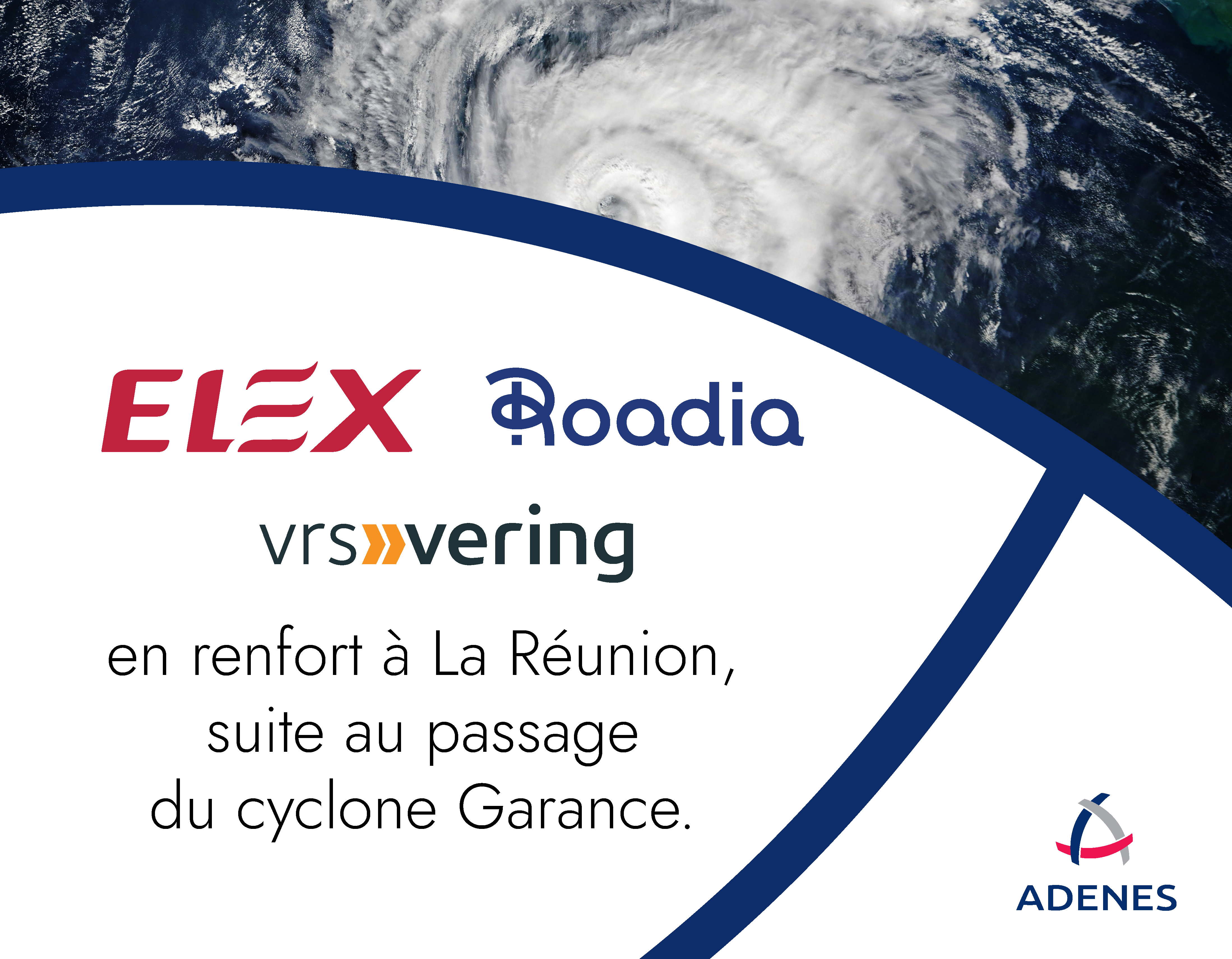 Lire la suite à propos de l’article Cyclone GARANCE – Groupe ADENES a organisé la venue des renforts sur site